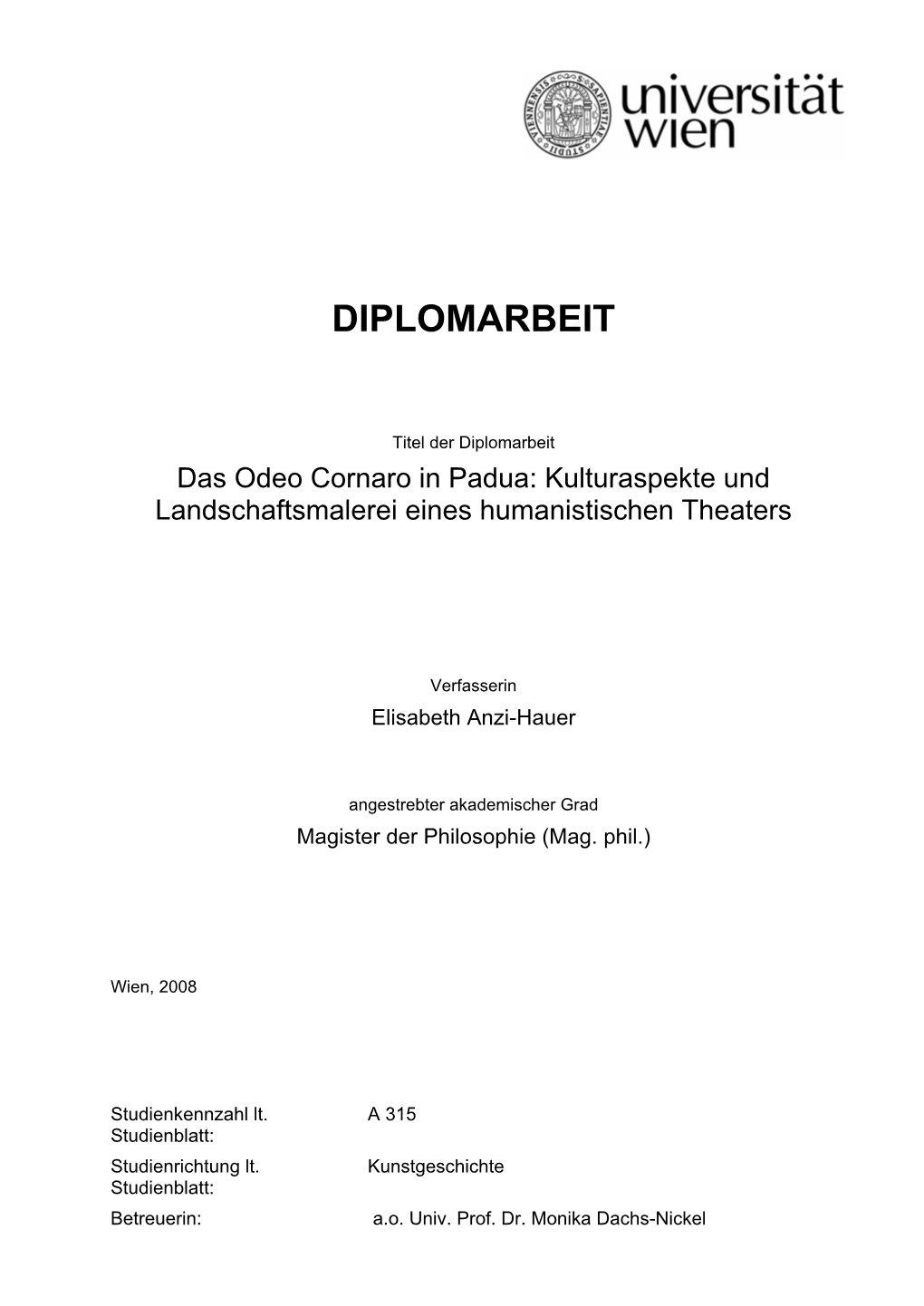 Das Odeo Cornaro in Padua: Kulturaspekte Und Landschaftsmalerei Eines Humanistischen Theaters