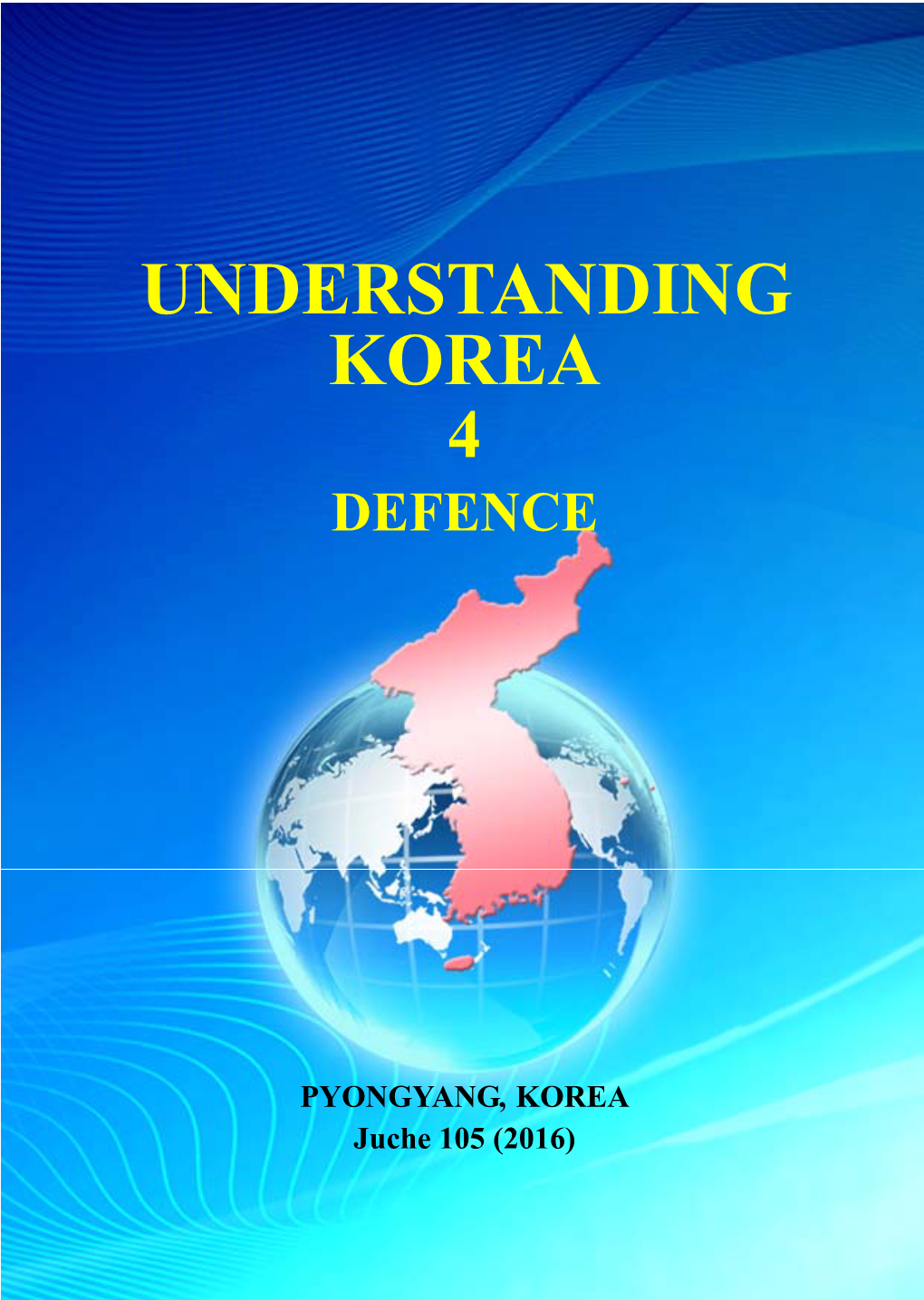 Understanding Korea 4 Defence