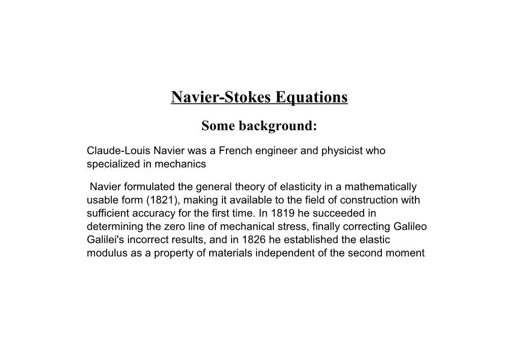 Navier-Stokes Equations Some Background