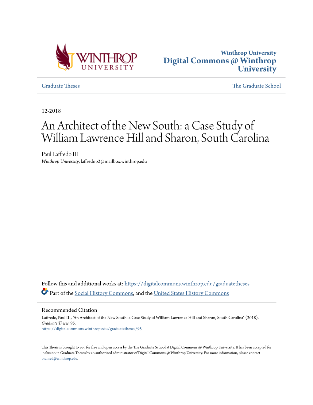 An Architect of the New South: a Case Study of William Lawrence Hill and Sharon, South Carolina Paul Laffredo III Winthrop University, Laffredop2@Mailbox.Winthrop.Edu
