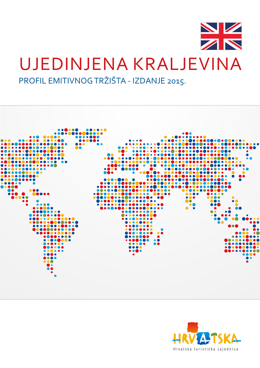 Ujedinjena Kraljevina Profil Emitivnog Tržišta - Izdanje 2015