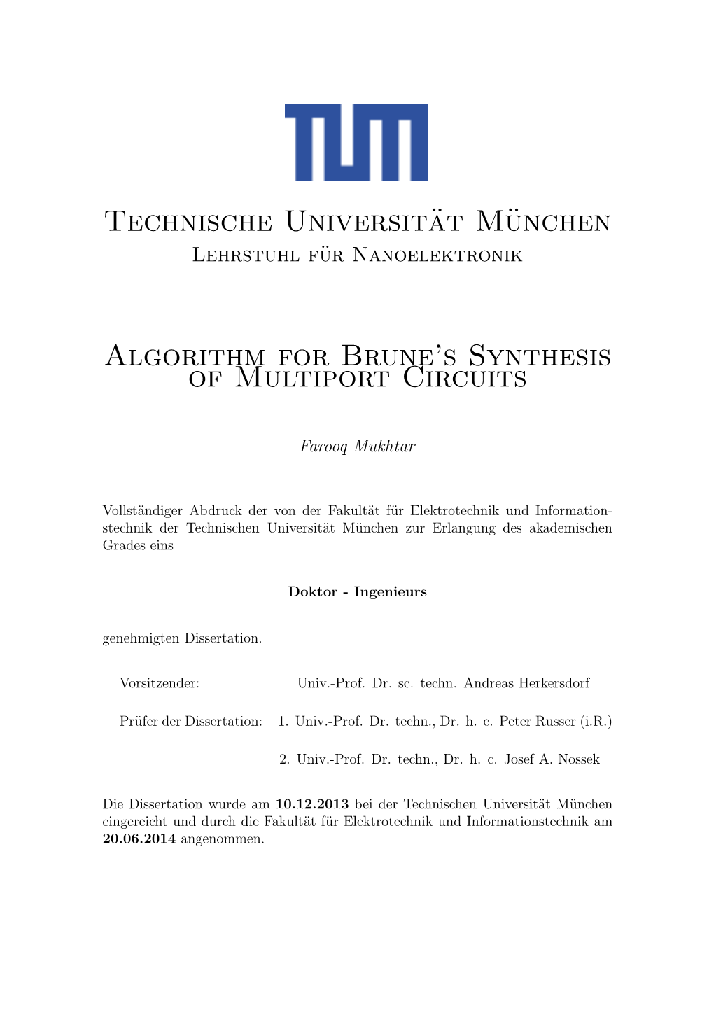 Algorithm for Brune's Synthesis of Multiport Circuits