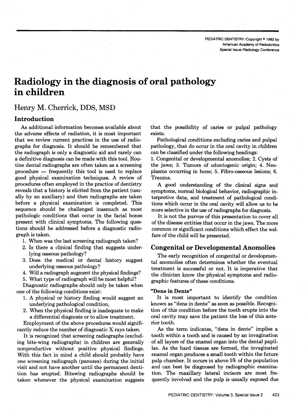 Radiology in the Diagnosis of Oral Pathology in Children Henry M