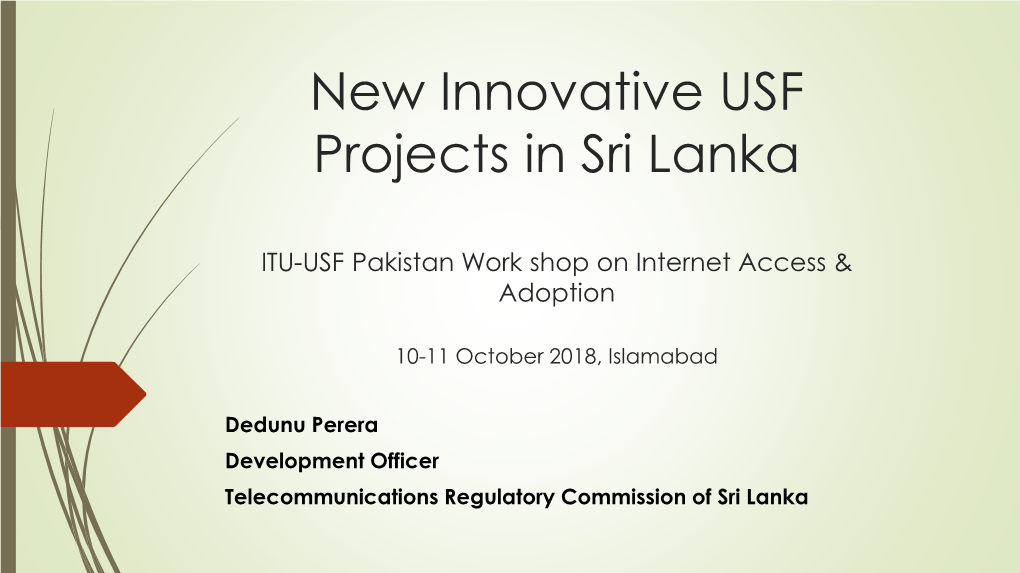 New Innovative Projects in Sri Lanka