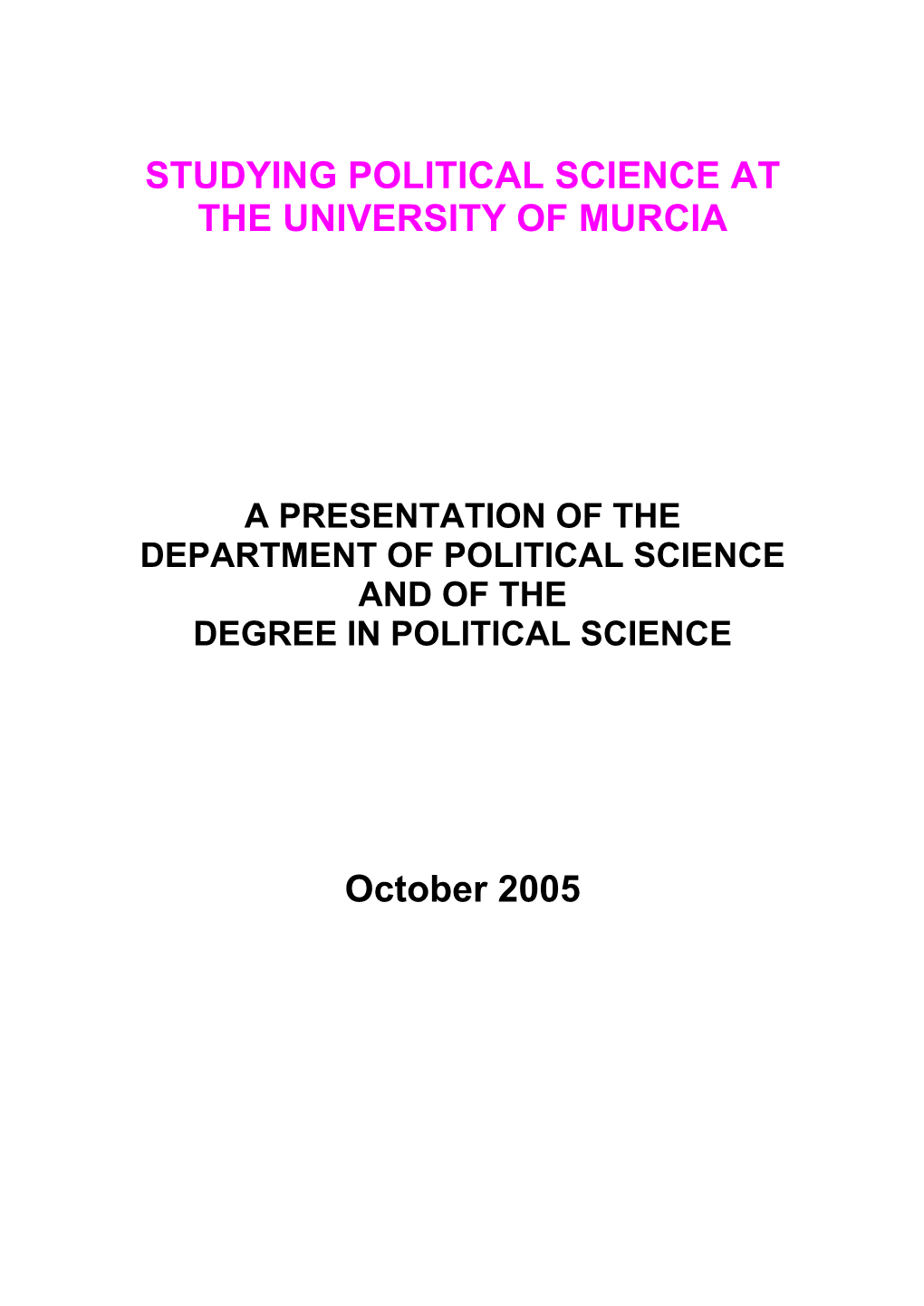 Studying Political Science at the University of Murcia