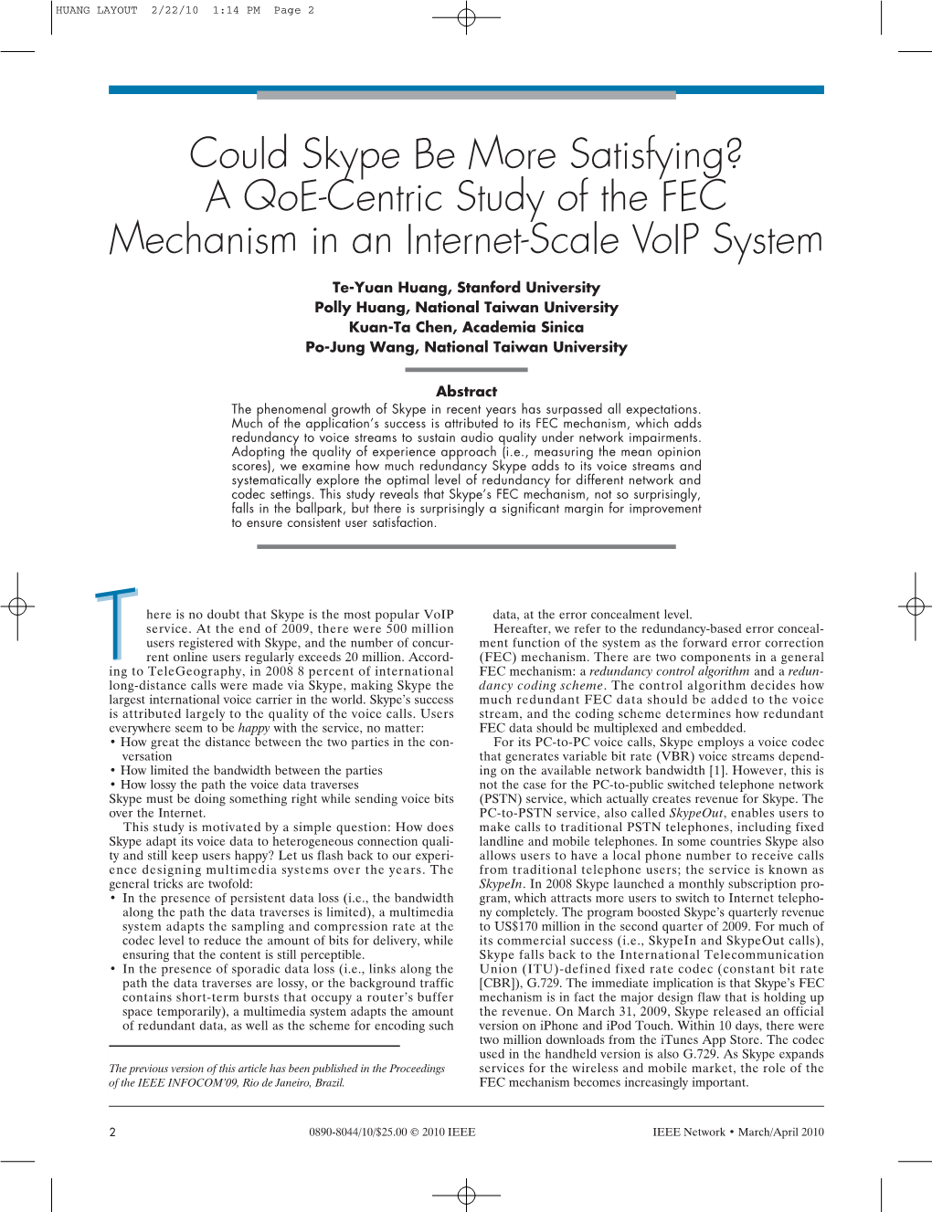 Can Skype Be More Satisfying? a Qoe-Centric Study of the FEC