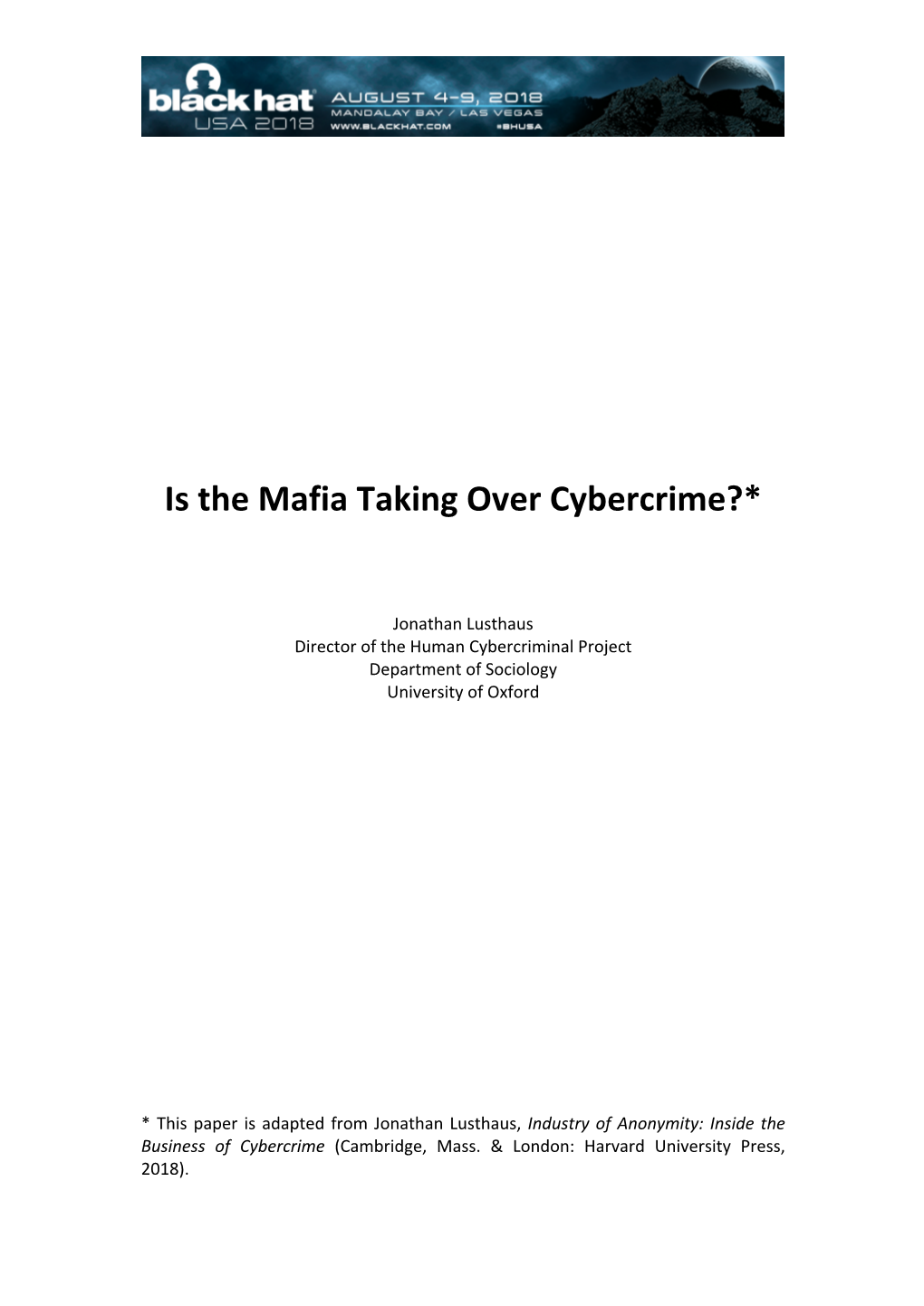 Is the Mafia Taking Over Cybercrime?*