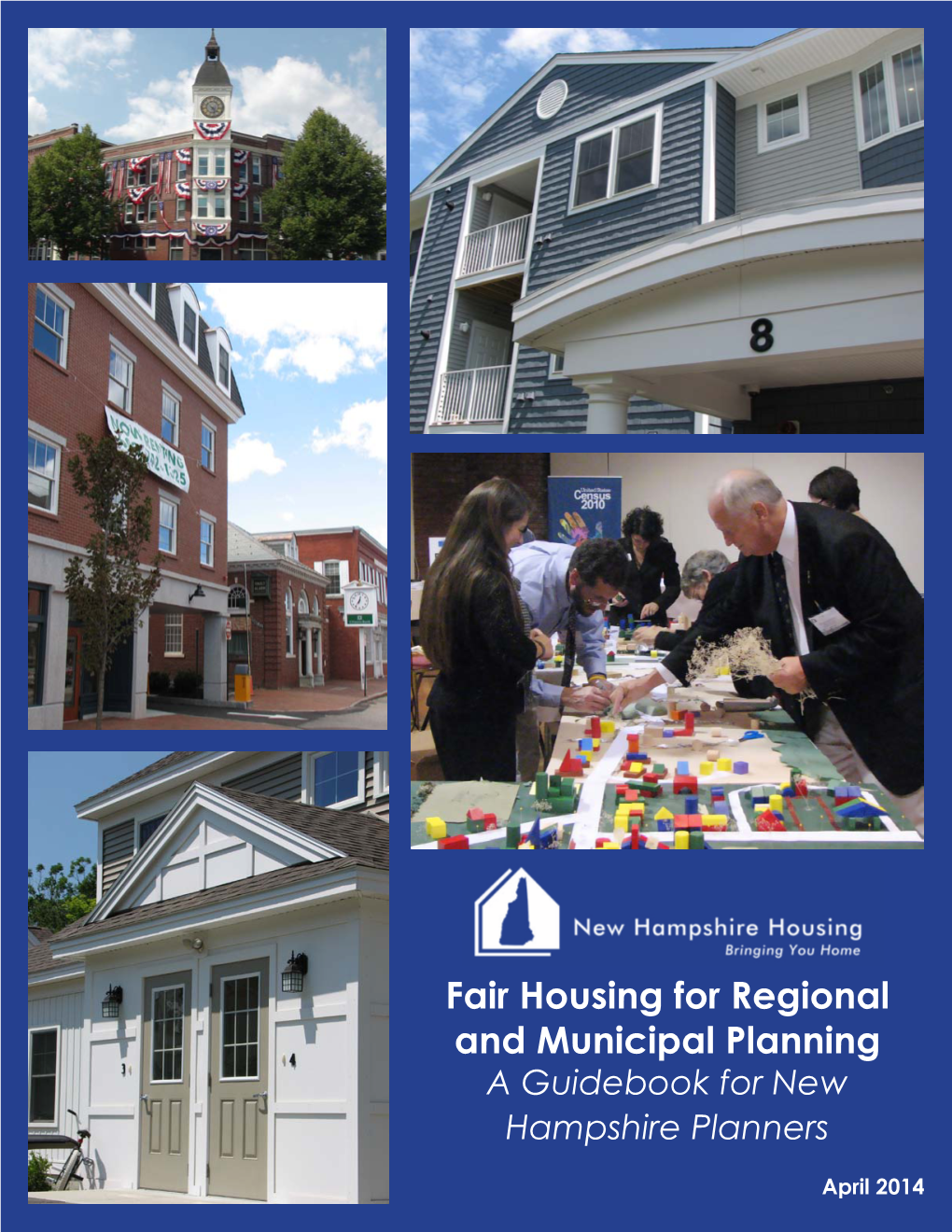 Fair Housing for Regional and Municipal Planning a Guidebook for New Hampshire Planners