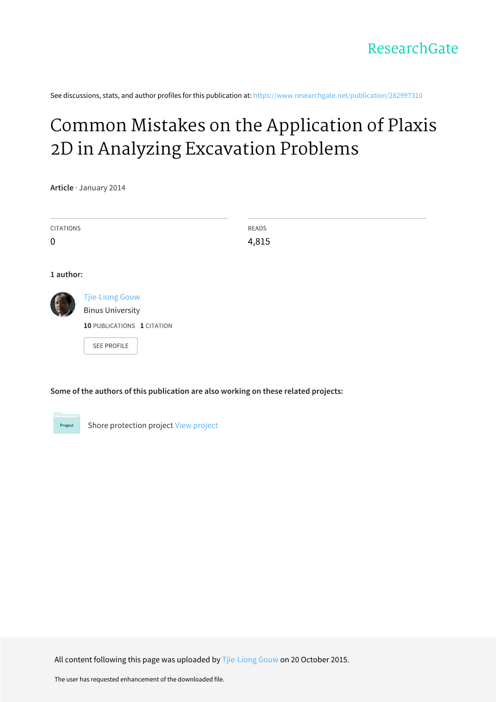 Common Mistakes on the Application of Plaxis 2D in Analyzing Excavation Problems