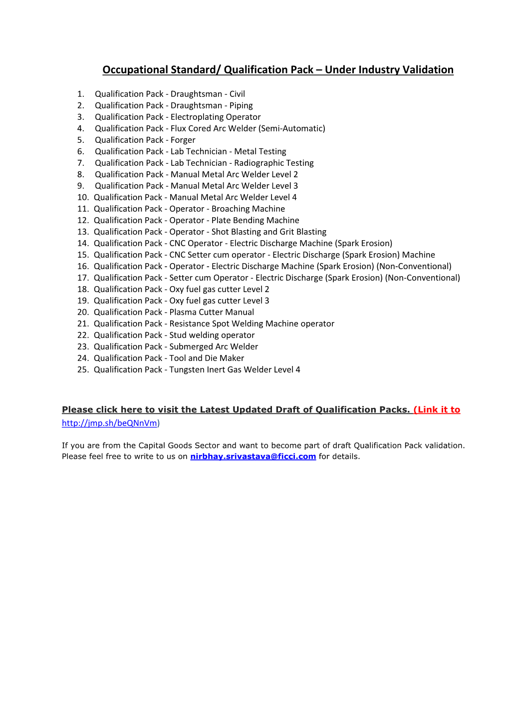 Occupational Standard/ Qualification Pack – Under Industry Validation