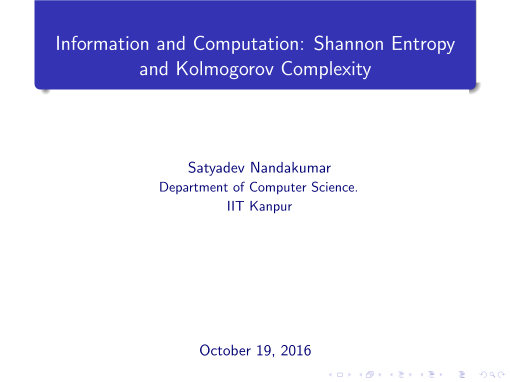 Shannon Entropy and Kolmogorov Complexity