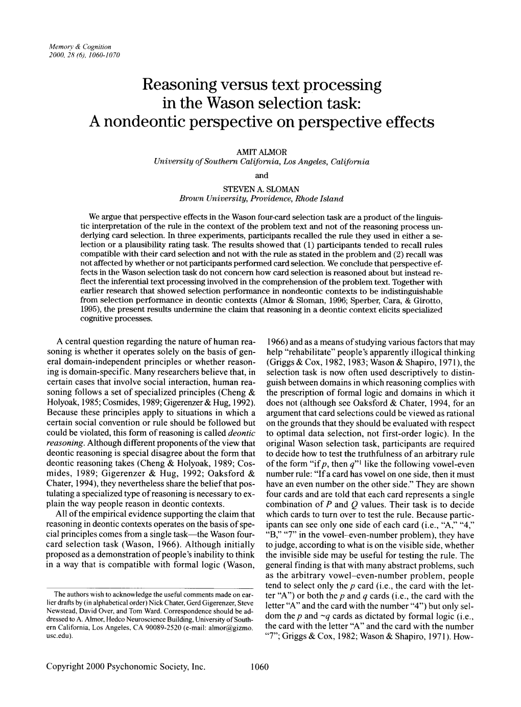 Reasoning Versus Text Processing in the Wason Selection Task: a Nondeontic Perspective on Perspective Effects