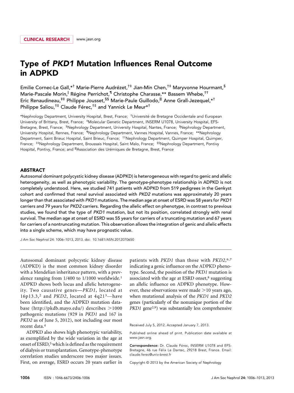 Type of PKD1 Mutation Influences Renal Outcome in ADPKD