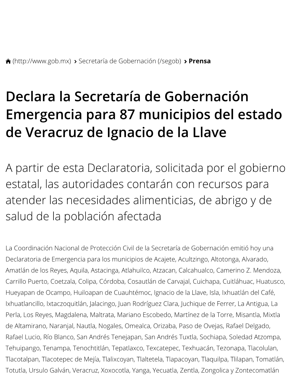 Declara La Secretaría De Gobernación Emergencia Para 87 Municipios Del Estado De Veracruz De Ignacio De La Llave