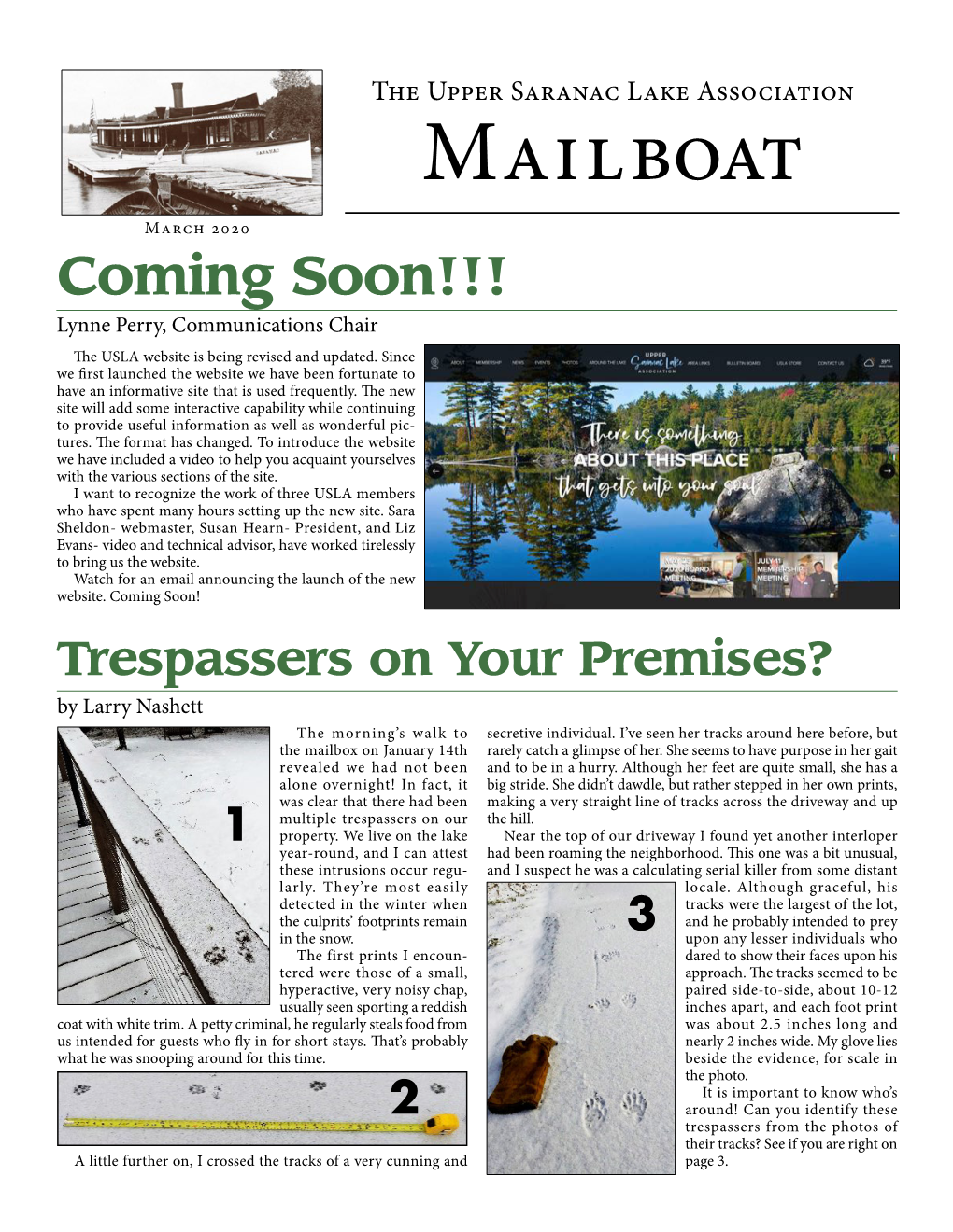 The Upper Saranac Lake Association Mailboat March 2020 Coming Soon!!! Lynne Perry, Communications Chair the USLA Website Is Being Revised and Updated