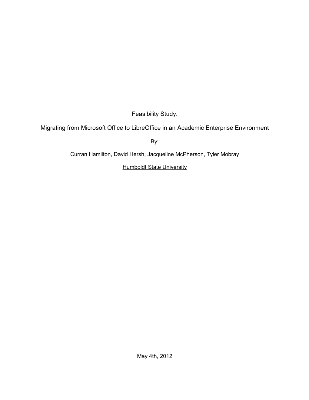 Feasibility Study: Migrating from Microsoft Office to Libreoffice in An