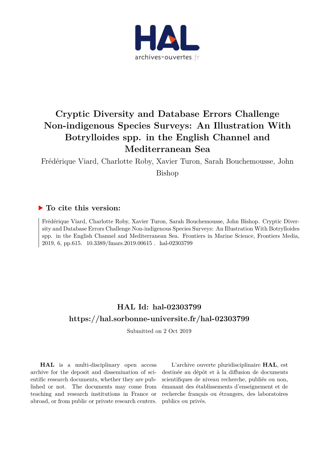 Cryptic Diversity and Database Errors Challenge Non-Indigenous Species Surveys: an Illustration with Botrylloides Spp