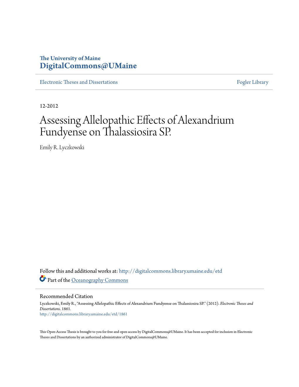 Assessing Allelopathic Effects of Alexandrium Fundyense on Thalassiosira SP