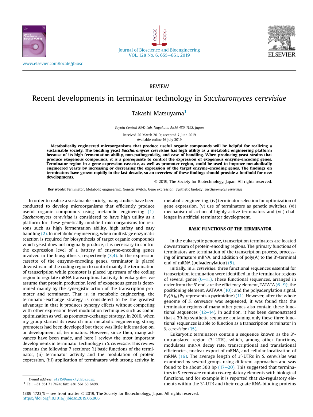 Recent Developments in Terminator Technology in Saccharomyces Cerevisiae