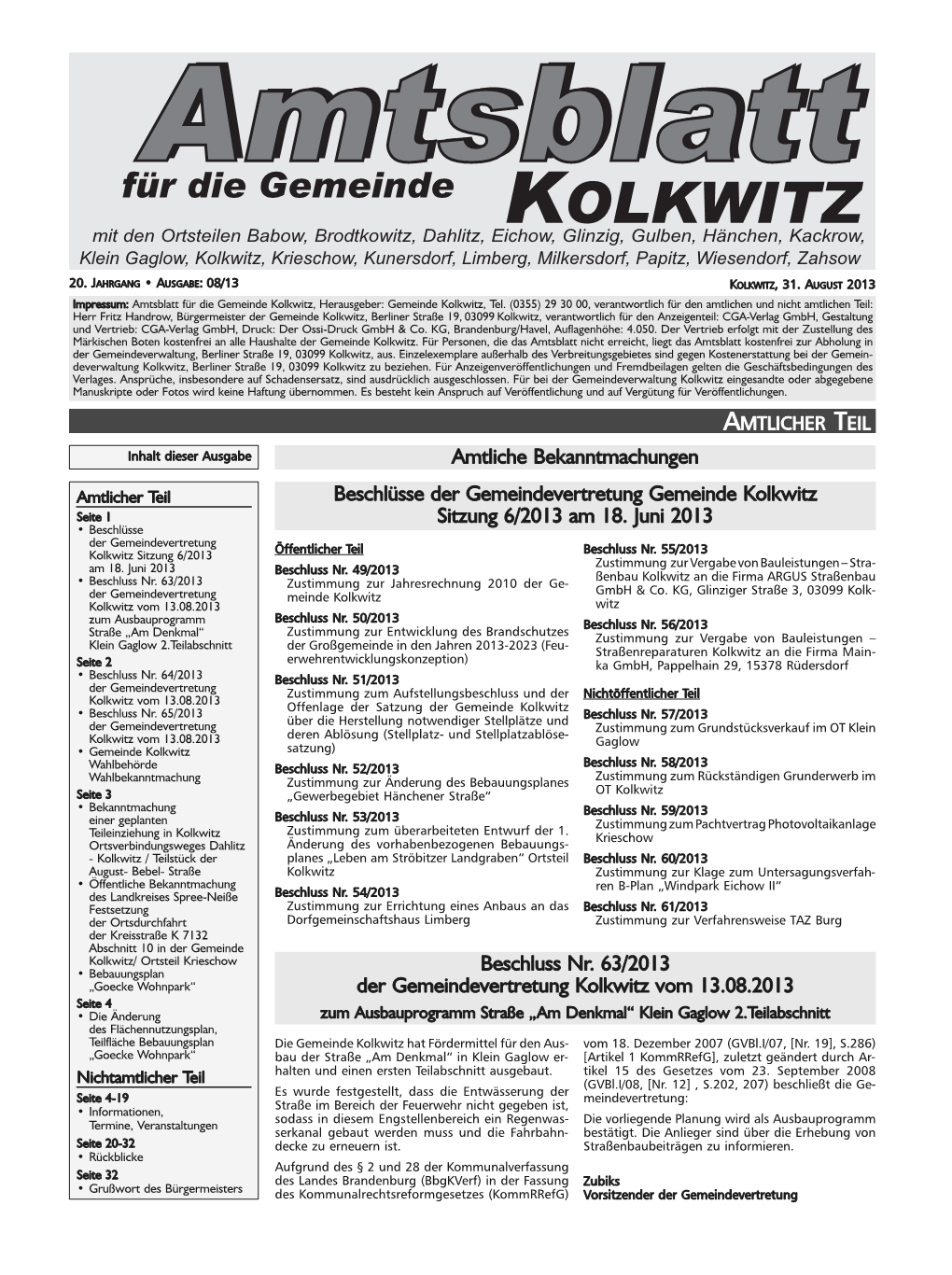 Amtliche Bekanntmachungen Beschluss Nr. 63/2013 Der