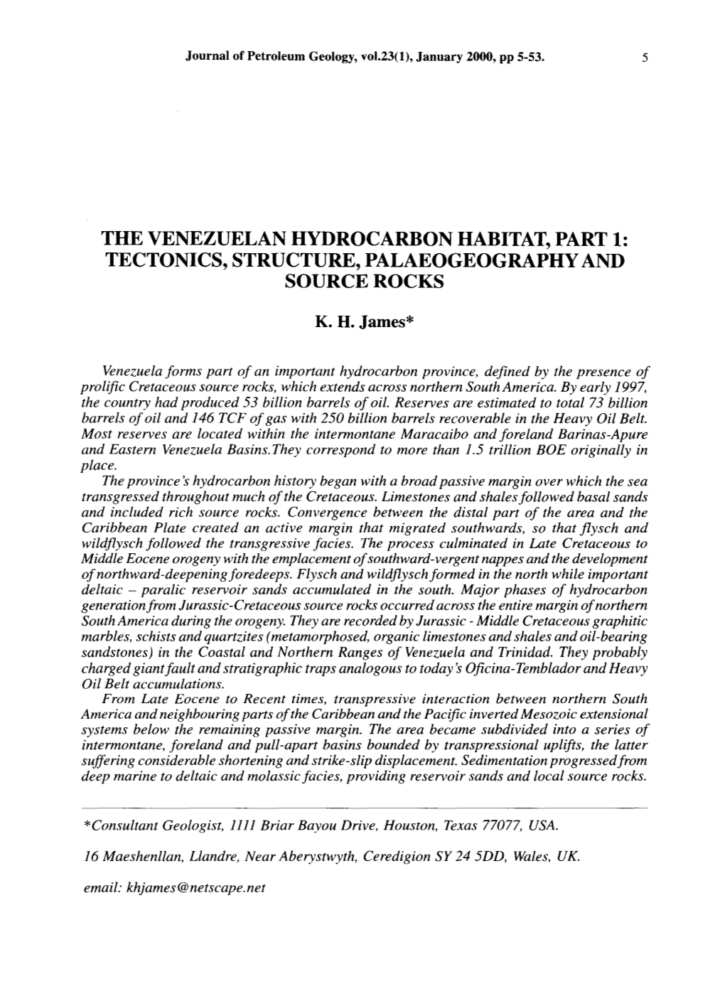 The Venezuelan Hydrocarbon Habitat, Part 1: Tectonics, Structure, Palaeogeography and Source Rocks