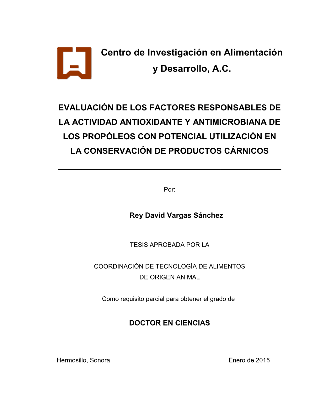 Centro De Investigación En Alimentación Y Desarrollo, A.C