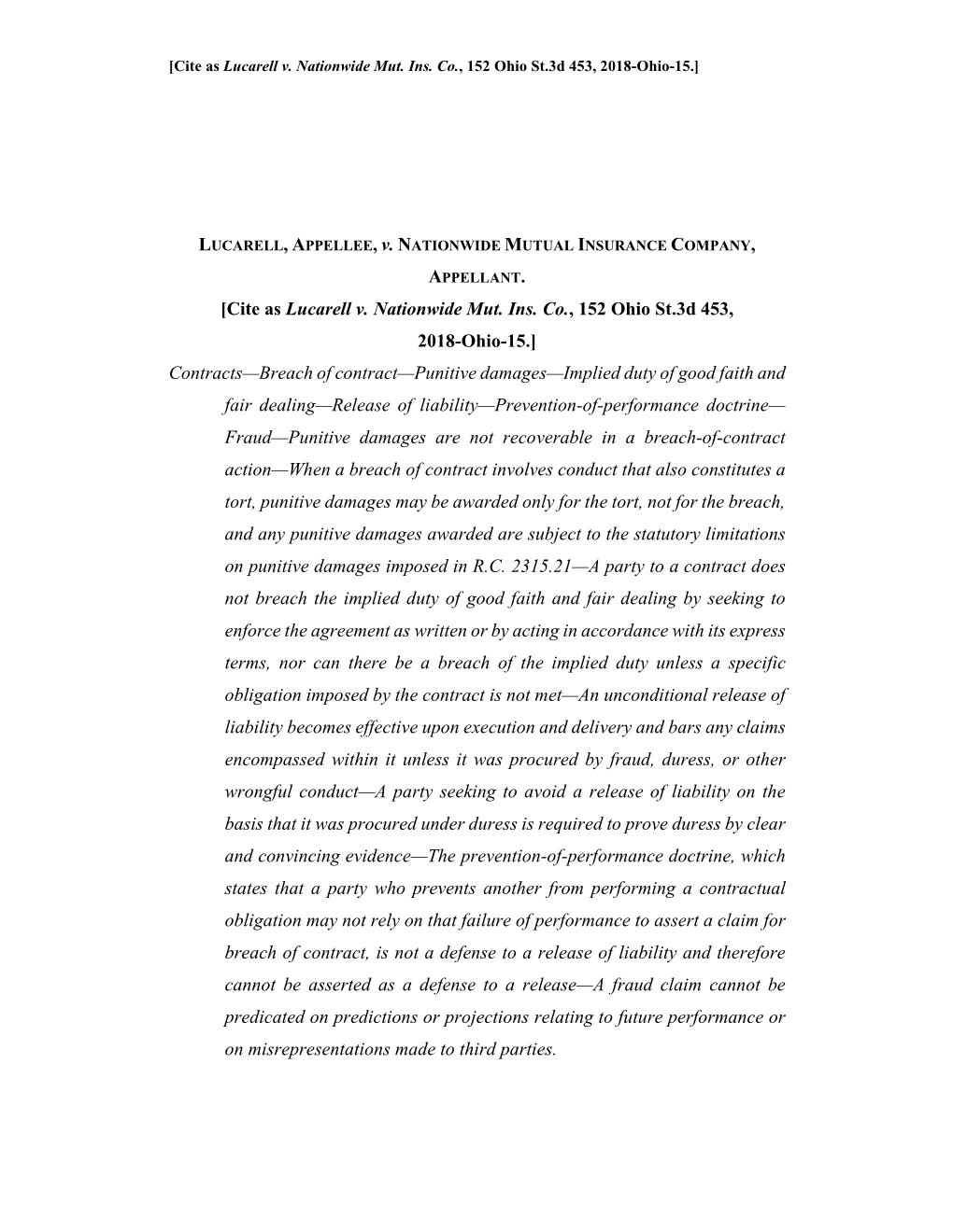 Lucarell V. Nationwide Mut. Ins. Co., 152 Ohio St.3D 453, 2018-Ohio-15.]