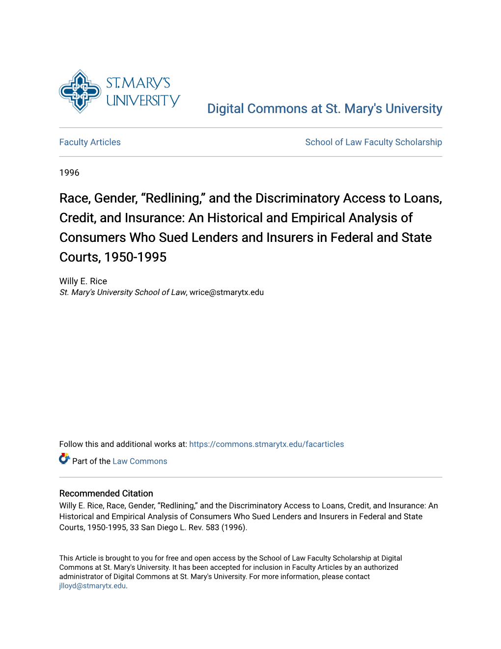 Race, Gender, “Redlining,” and the Discriminatory Access to Loans, Credit, and Insurance: an Historical and Empirical Analys