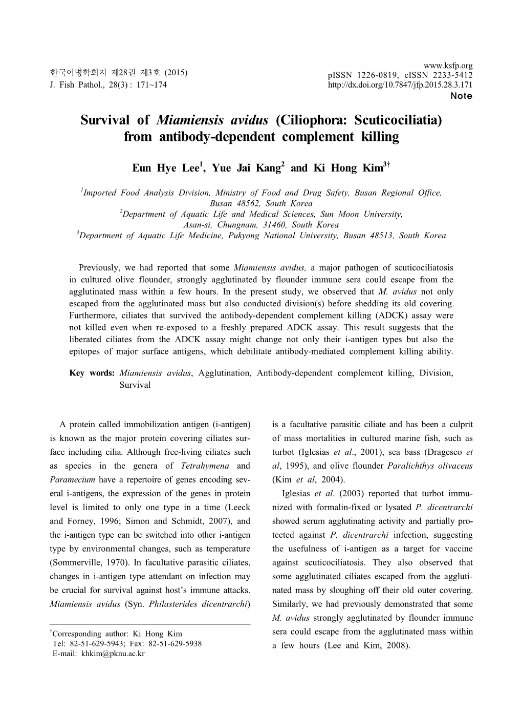 Survival of Miamiensis Avidus (Ciliophora: Scuticociliatia) from Antibody-Dependent Complement Killing