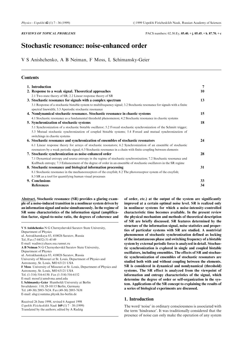 Stochastic Resonance: Noise-Enhanced Order