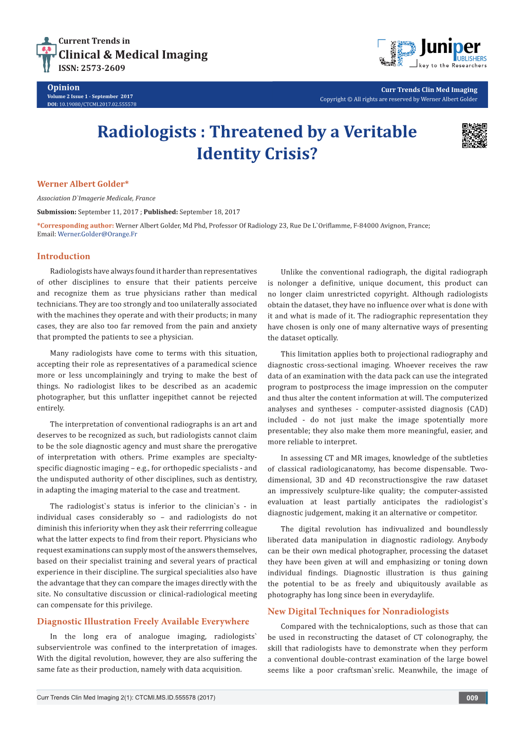Radiologists : Threatened by a Veritable Identity Crisis?