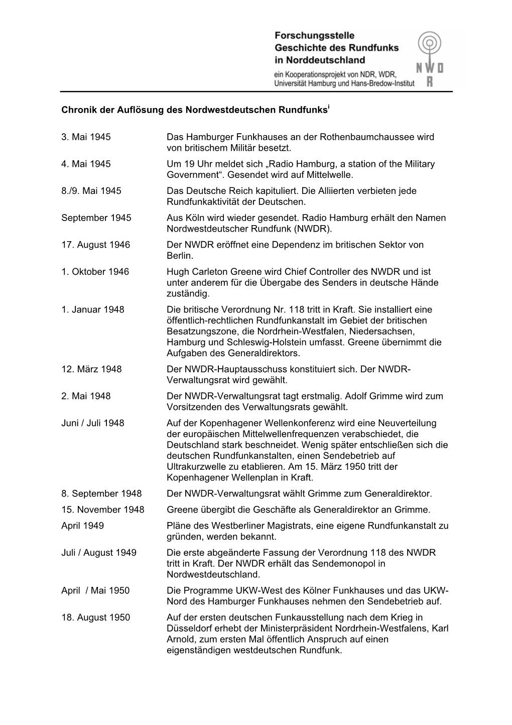 Chronik Der Auflösung Des Nordwestdeutschen Rundfunksi