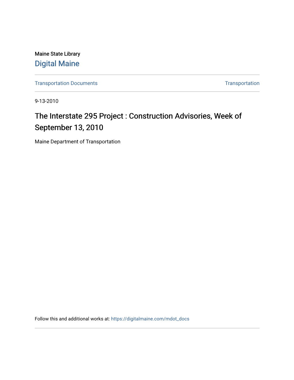 The Interstate 295 Project : Construction Advisories, Week of September 13, 2010