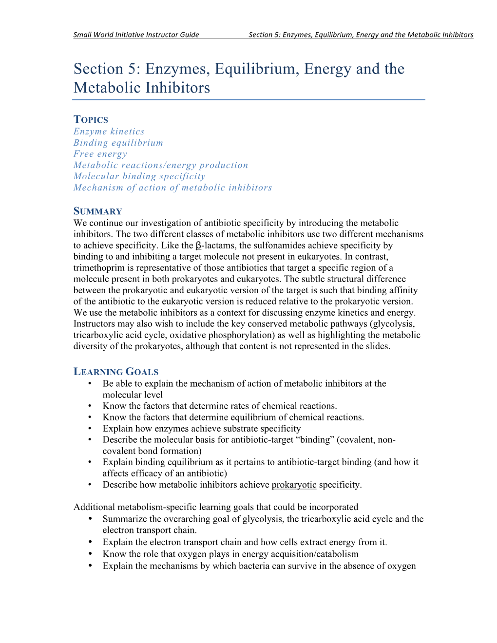 Section 5: Enzymes, Equilibrium, Energy and the Metabolic Inhibitors