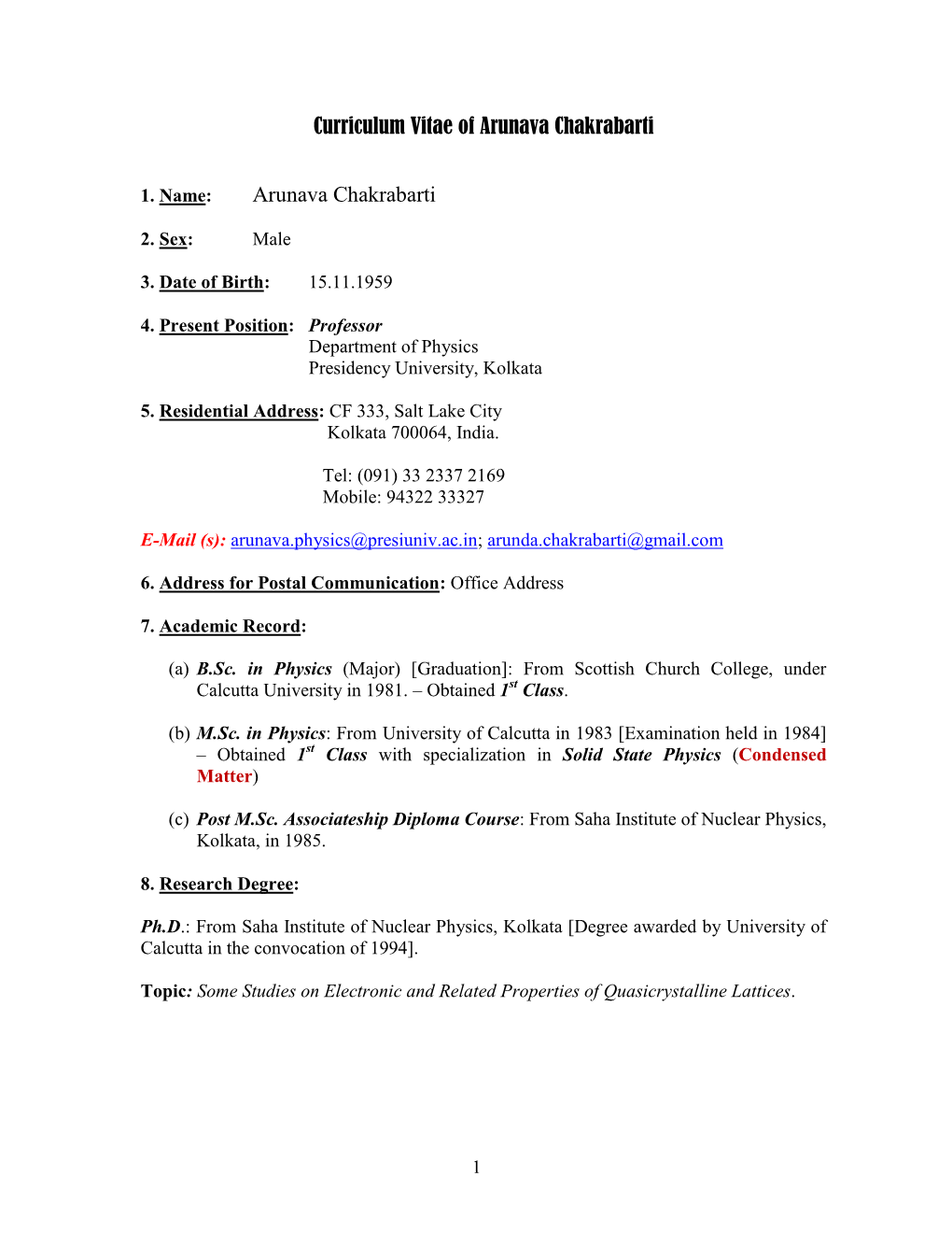 Curriculum Vitae of Arunava Chakrabarti