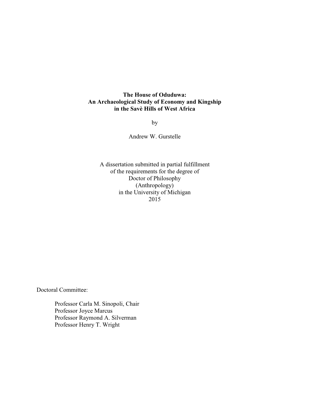 The House of Oduduwa: an Archaeological Study of Economy and Kingship in the Savè Hills of West Africa