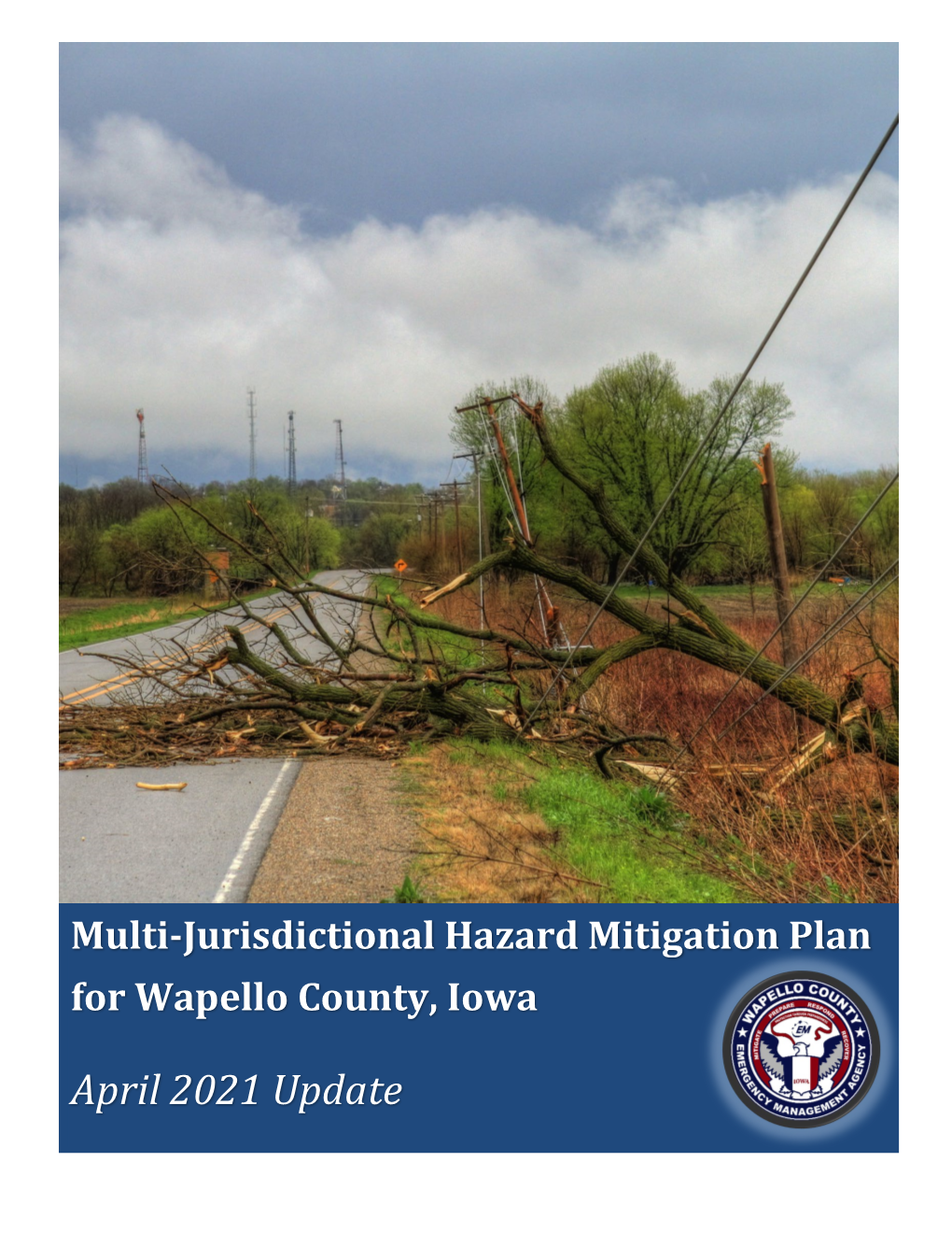 Ulti-Jurisdictionhazard Mitigation Plan for Mahaska County, Iowa 2015
