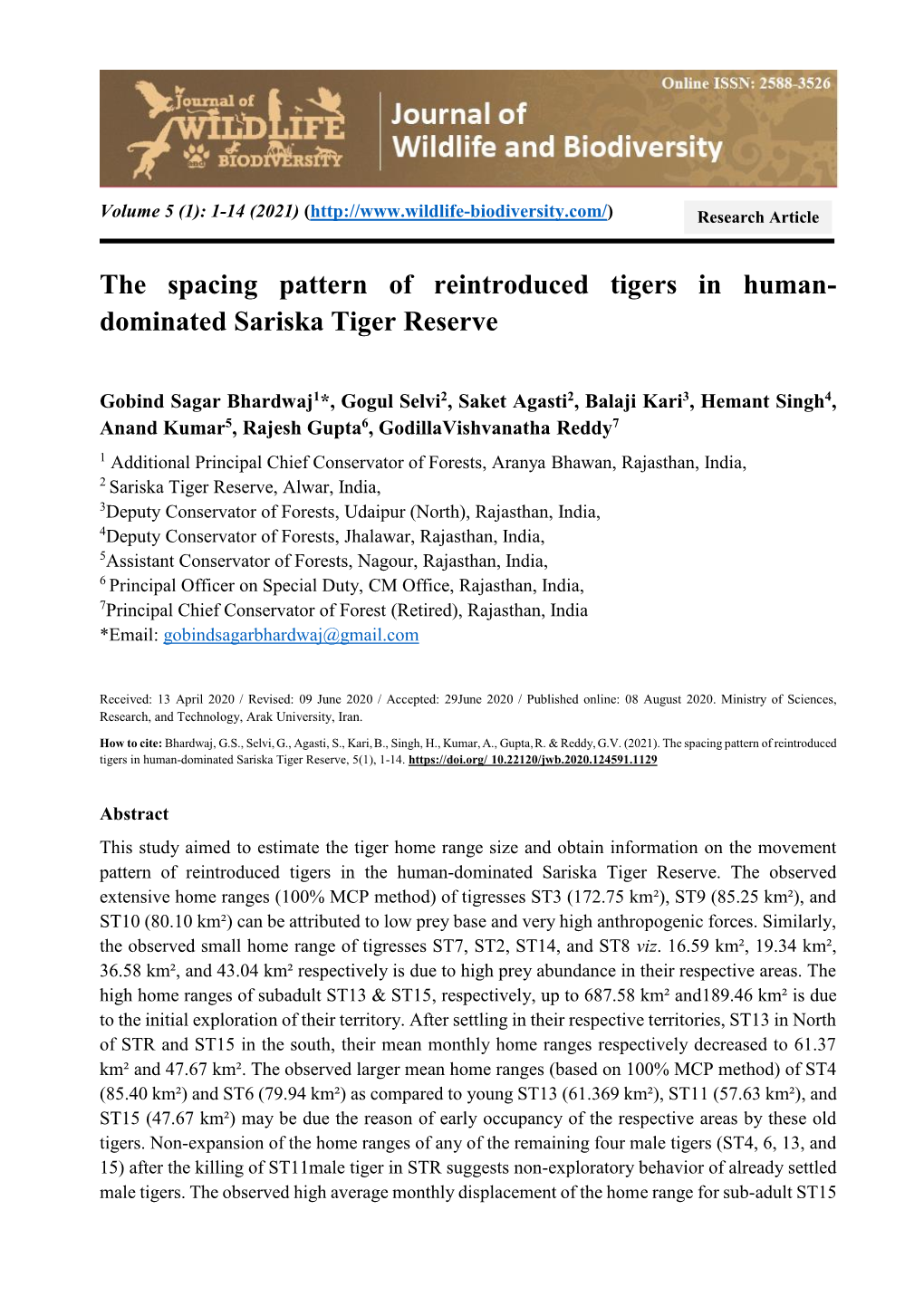 The Spacing Pattern of Reintroduced Tigers in Human- Dominated Sariska Tiger Reserve