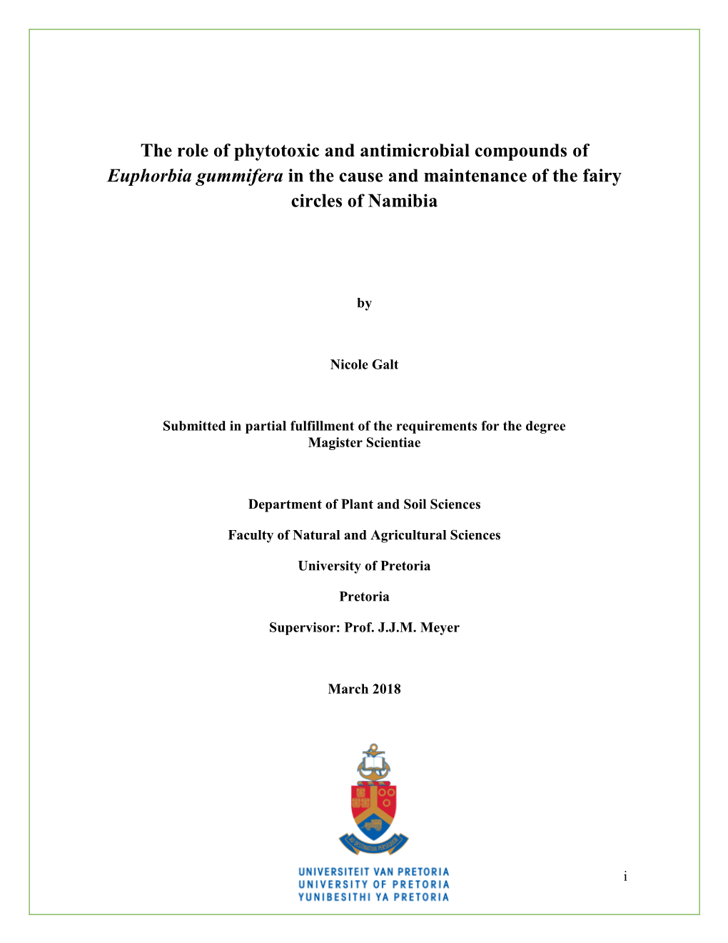 The Role of Phytotoxic and Antimicrobial Compounds of Euphorbia Gummifera in the Cause and Maintenance of the Fairy Circles of Namibia