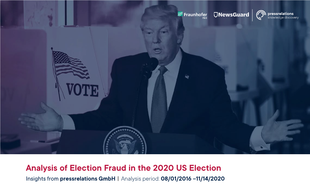 Analysis of Election Fraud in the 2020 US Election