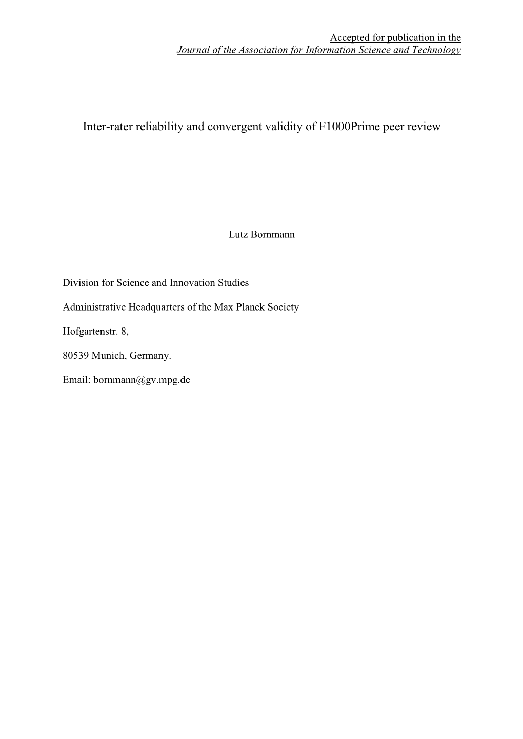 Inter-Rater Reliability and Convergent Validity of F1000prime Peer Review