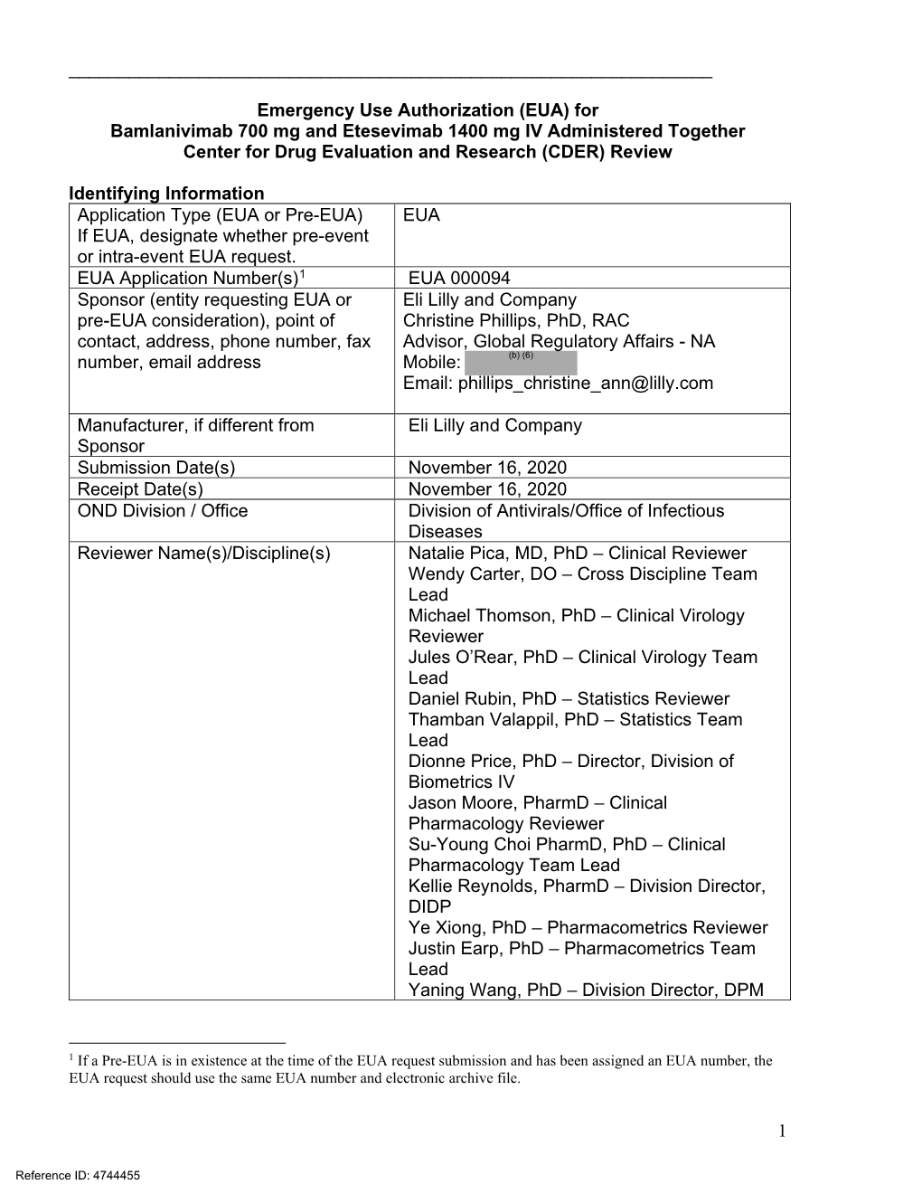 Emergency Use Authorization (EUA) for Bamlanivimab 700 Mg and Etesevimab 1400 Mg IV Administered Together Center for Drug Evaluation and Research (CDER) Review