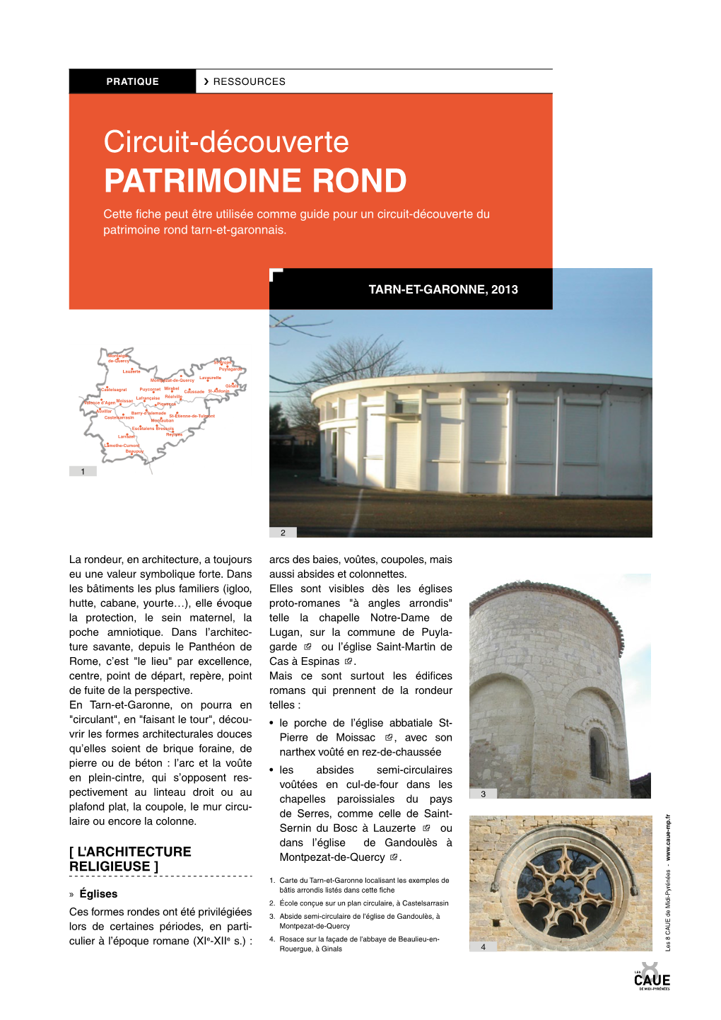PATRIMOINE ROND Cette Fiche Peut Être Utilisée Comme Guide Pour Un Circuit-Découverte Du Patrimoine Rond Tarn-Et-Garonnais