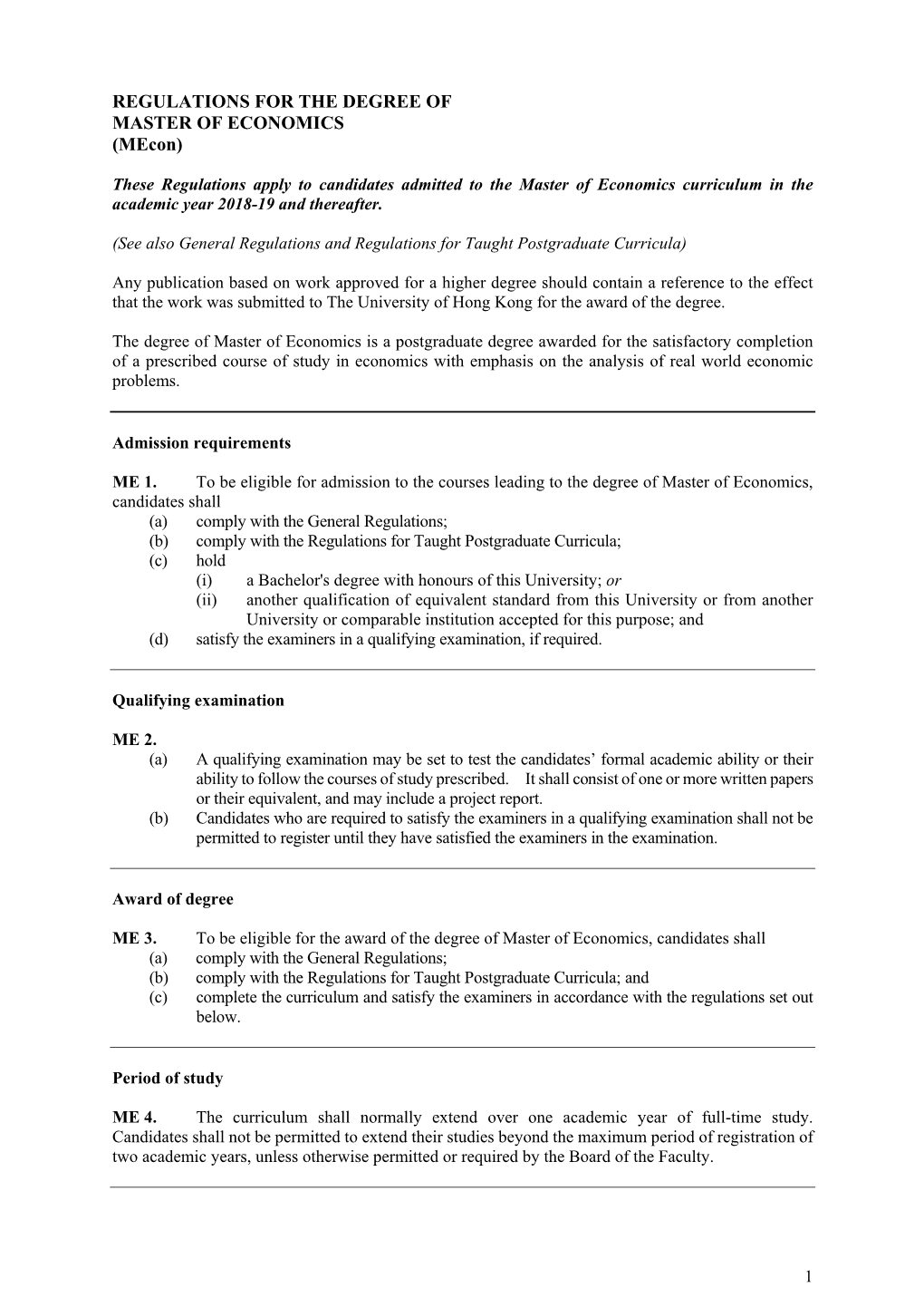 REGULATIONS for the DEGREE of MASTER of ECONOMICS (Mecon)