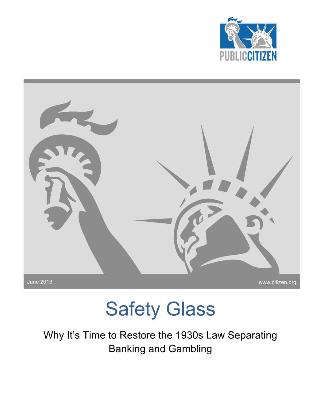 Safety Glass–Restoring Glass Steagall