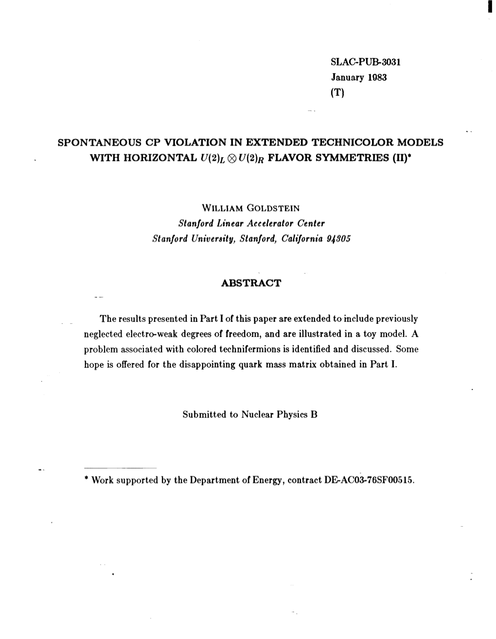 SLAC-PUB3031 January 1983 (T) SPONTANEOUS CP VIOLATION IN