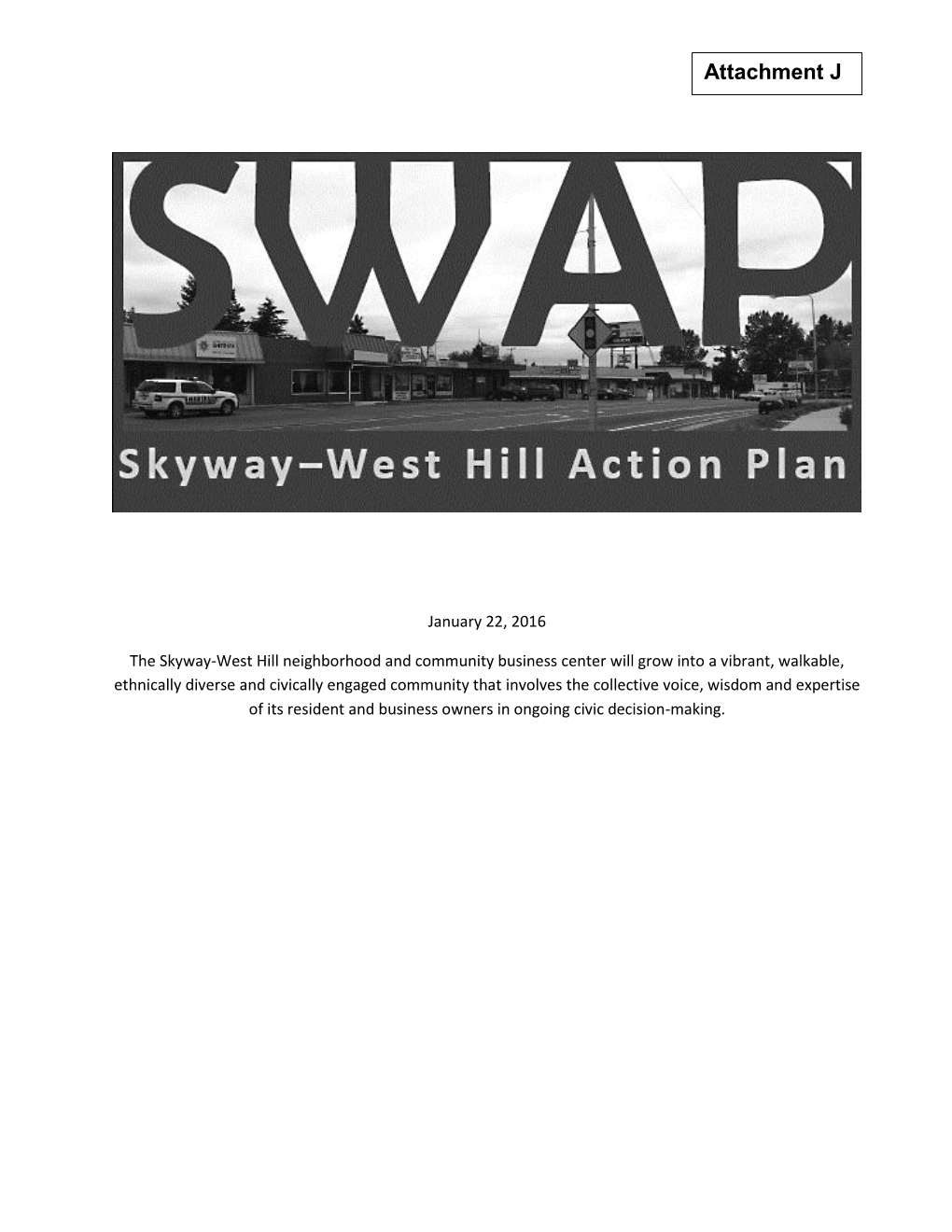 Skyway-West Hill Action Plan SWAP