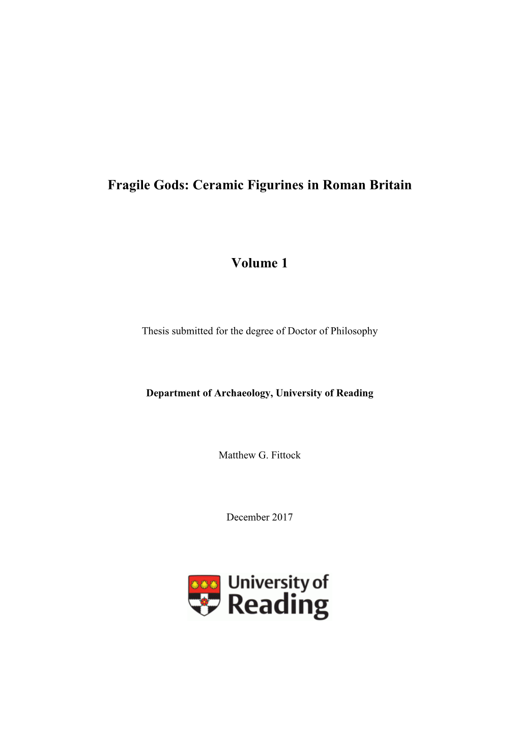 Fragile Gods: Ceramic Figurines in Roman Britain Volume 1