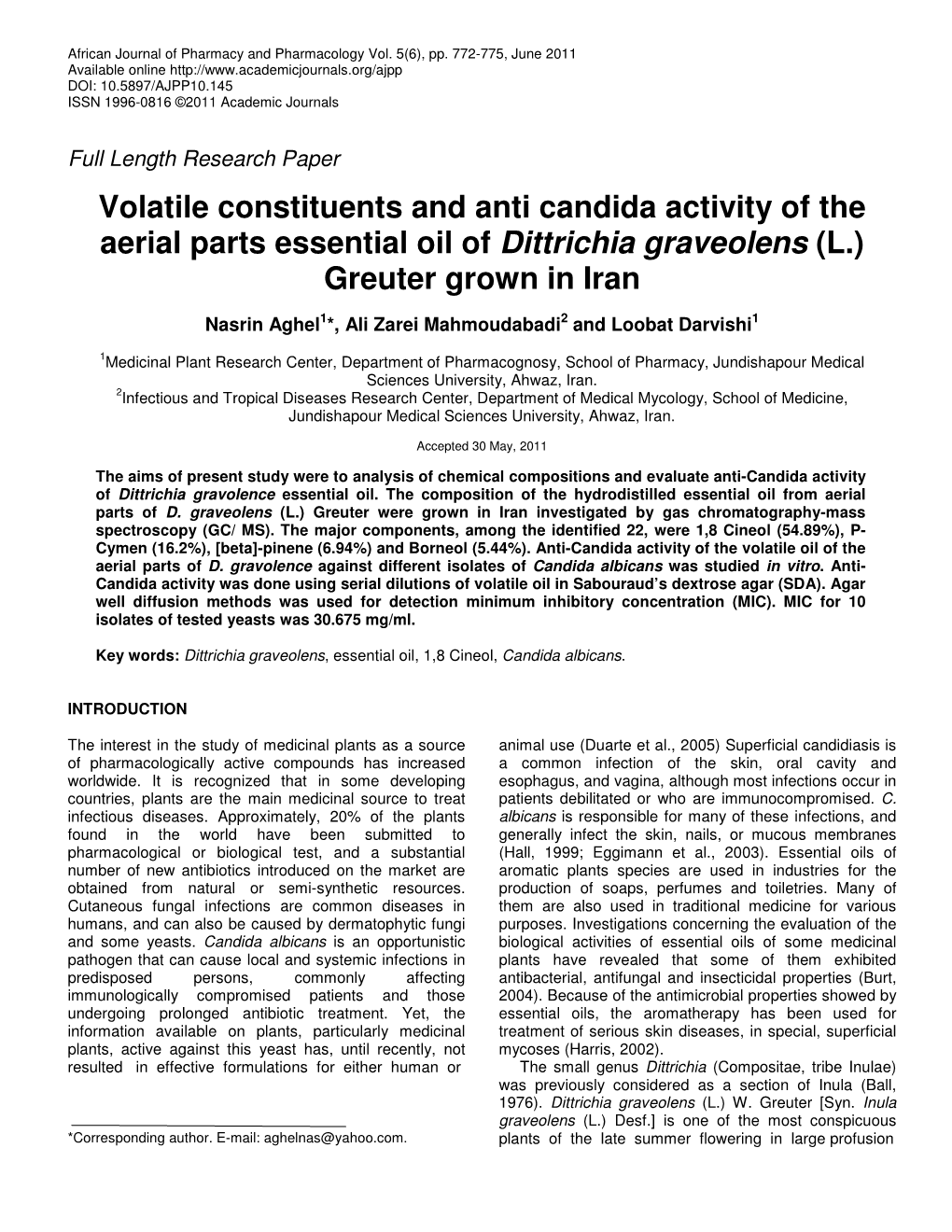 Volatile Constituents and Anti Candida Activity of the Aerial Parts Essential Oil of Dittrichia Graveolens (L.) Greuter Grown in Iran