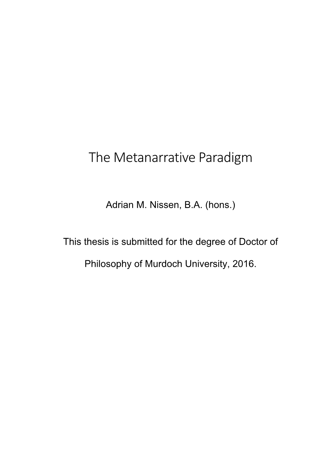 The Metanarrative Paradigm